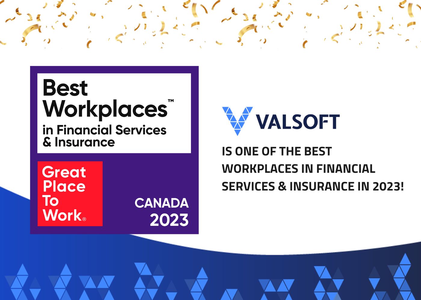 Valsoft Corporation Named one of the Best Workplaces in the Financial Services Industry by Great Place to Work
