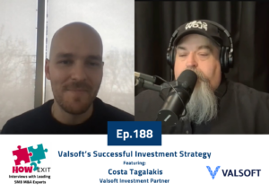 Valsoft’s Successful Investment Strategy Valsoft sits down with How2Exit podcast
